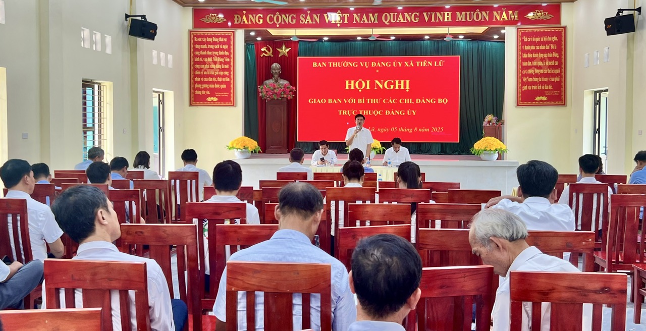 Đảng uỷ xã Tiên Lữ tổ chức Hội nghị giao ban với các Bí thư Chi, Đảng bộ trực thuộc.